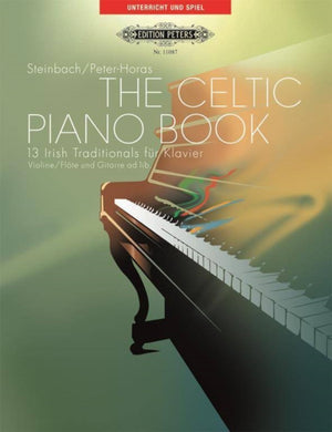 Celtic Piano Book: 13 Irish Songs