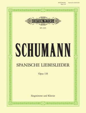 Spanische Liebeslieder op.138