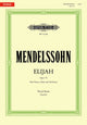 Book cover of: Elijah Op. 70 (Urtext) Vocal Score