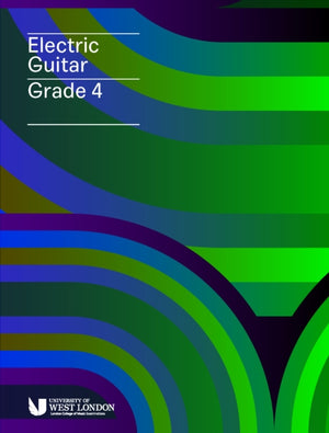 London College of Music Electric Guitar Grade 4