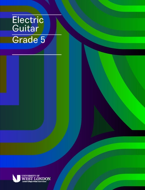 Book cover of: London College of Music Electric Guitar Grade 5