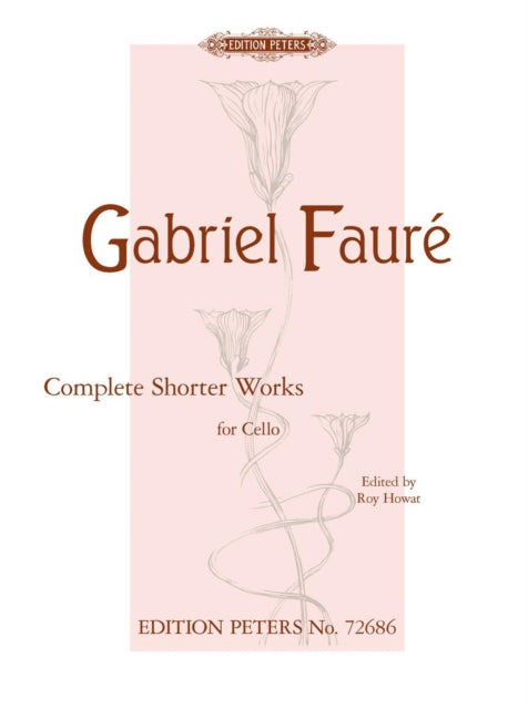 Book cover of: Complete Shorter Works for Cello