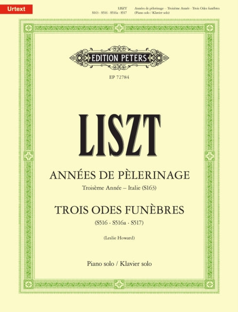 Book cover of: Annees de pelerinage: Troisieme Annee (Italie), Trois Odes funebres