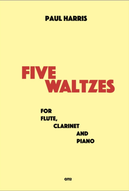 Book cover of: Five Waltzes (flute, clarinet & piano)