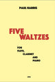 Book cover of: Five Waltzes (flute, clarinet & piano)