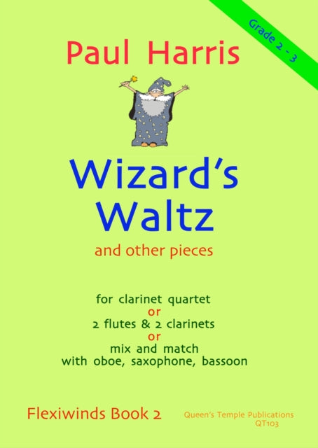 Book cover of: Flexiwinds Book 2: Wizard's Waltz
