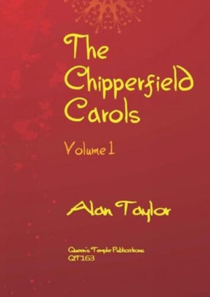 The Chipperfield Carols Volume 1
