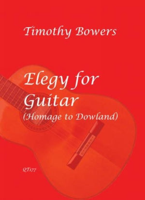 Elegy for Guitar (Homage to Dowland)