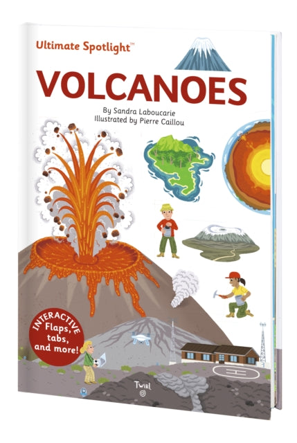 Book cover of: Ultimate Spotlight: Volcanoes. By: Sandra Laboucarie