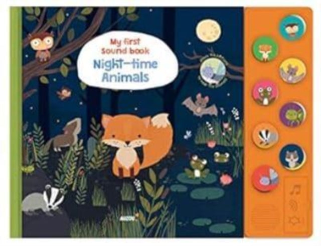 Book cover of: Night-Time Animals (My First Sound Book)