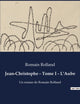 Book cover of: Jean-Christophe - Tome I - L'Aube