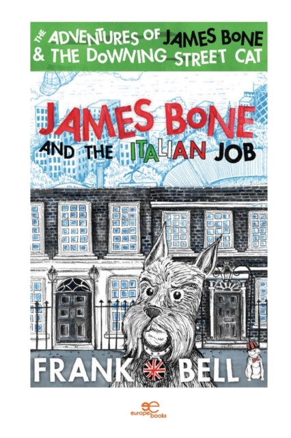 Book cover of: James Bone and the italian job