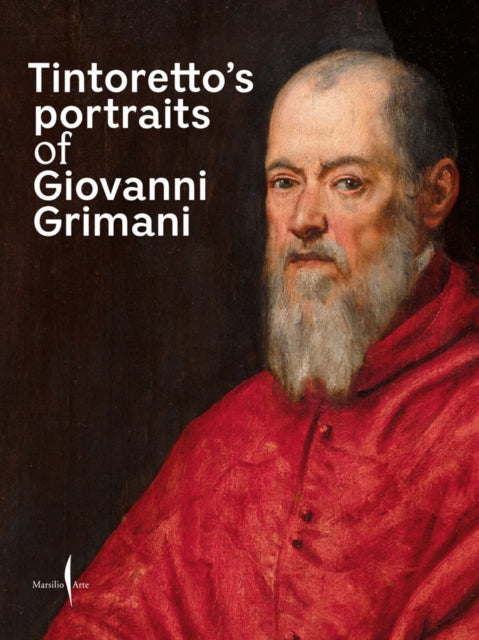 Book cover of: Tintoretto's Portraits of Giovanni Grimani