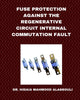 Book cover of: Fuse Protection against the Regenerative Circuit Internal Commutation Fault