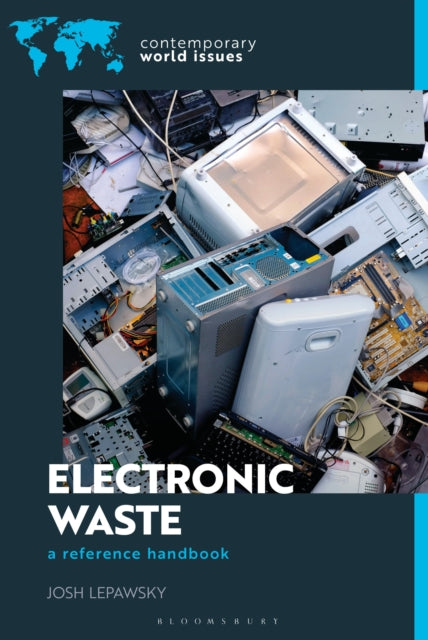Book cover of: Electronic Waste. By: Josh Lepawsky