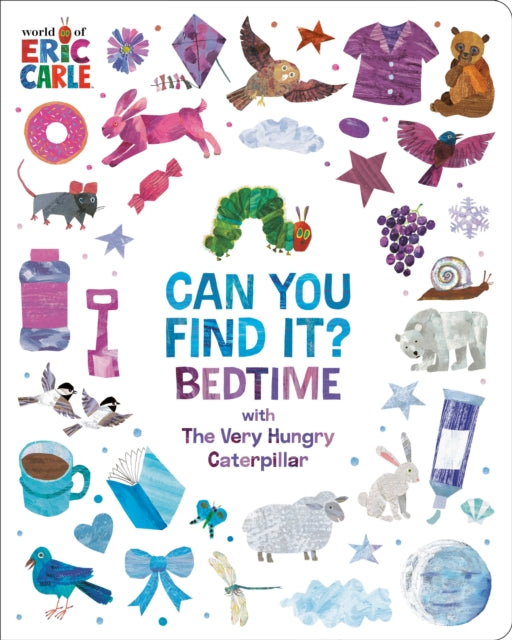 Book cover of: Can You Find It? Bedtime with The Very Hungry Caterpillar
