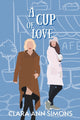 Book cover of: Cup of Love