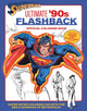 Superman: Ultimate '90s Flashback Official Coloring Book 9798337400525 insight editions