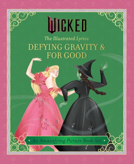 Wicked: The Illustrated Lyrics