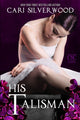Book cover of: His Talisman