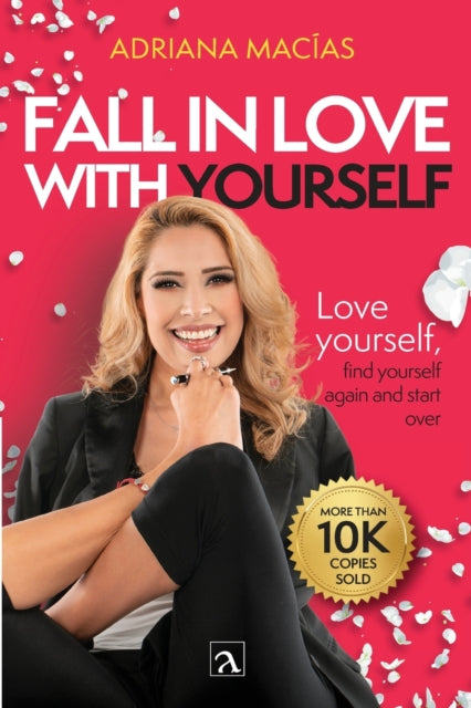 Book cover of: Fall in love with yourself