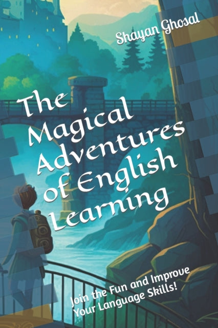 Book cover of: Magical Adventures of English Learning