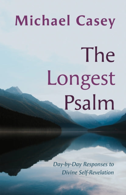 Book cover of: Longest Psalm. By: Michael Casey