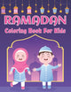 Book cover of: Ramadan Coloring Book For Kids