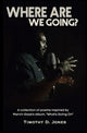 Book cover of: Where Are We Going