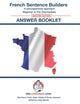 Book cover of: French Sentence Builders - Answer Book - Second Edition