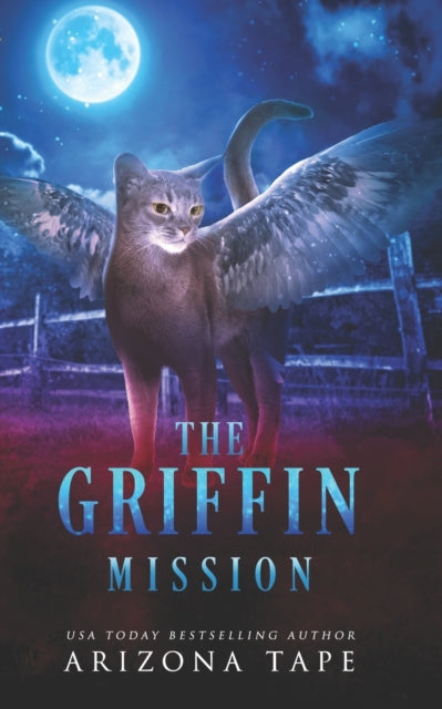 Book cover of: Griffin Mission