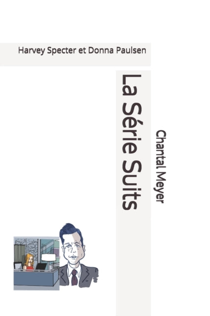 Book cover of: La Serie Suits