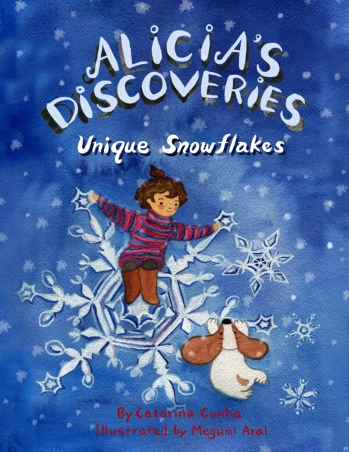 Book cover of: Alicia's Discoveries Unique Snowflake