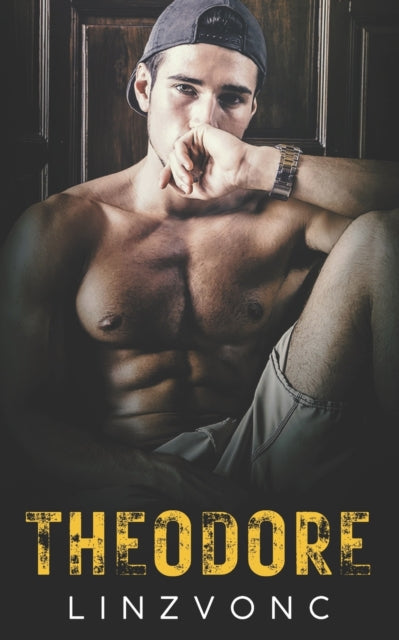Book cover of: Theodore. By: Linzvonc