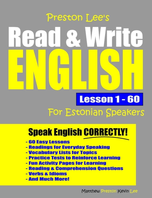 Book cover of: Preston Lee's Read & Write English Lesson 1 - 60 For Estonian Speakers. By: Matthew Preston