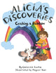 Book cover of: Alicia's Discoveries Catching a Rainbow. By: Catarina Cunha