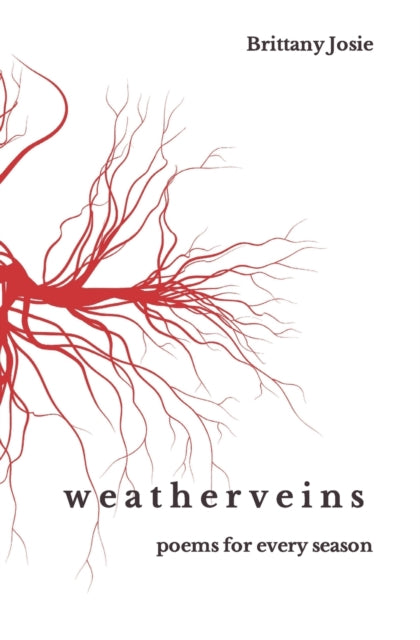 Book cover of: weatherveins. By: Brittany Josie