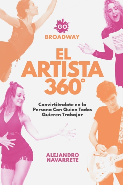 Book cover of: Artista 360?. By: Alejandro Navarrete