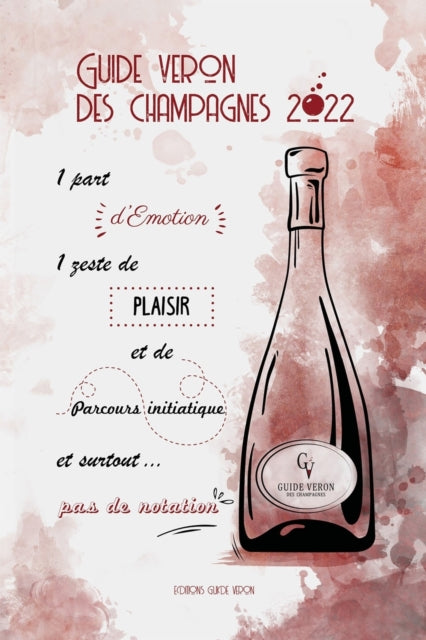 Book cover of: Guide VERON des Champagnes 2022. By: Brigitte VERON