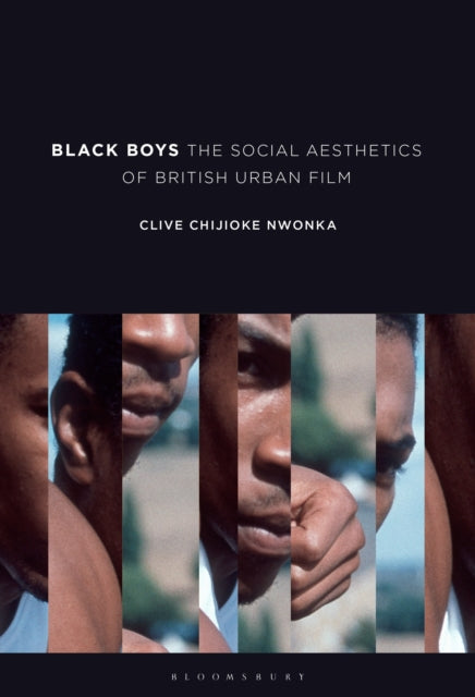 Book cover of: Black Boys. By: Clive Chijioke Nwonka