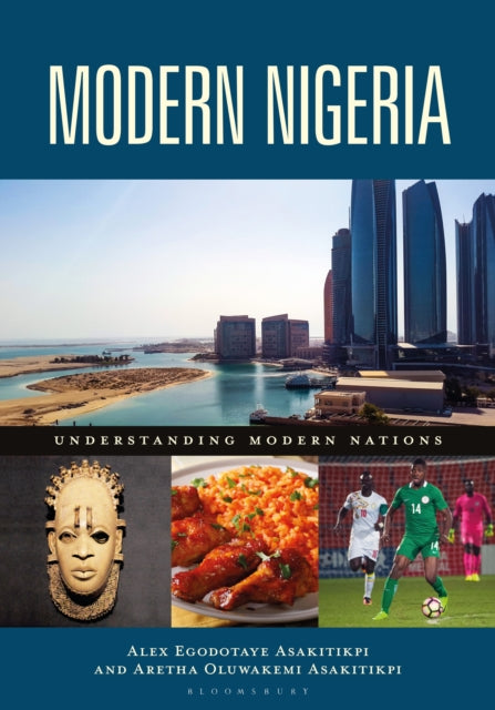 Book cover of: Modern Nigeria. By: Alex Egodotaye Asakitikpi