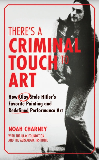 There's a Criminal Touch to Art