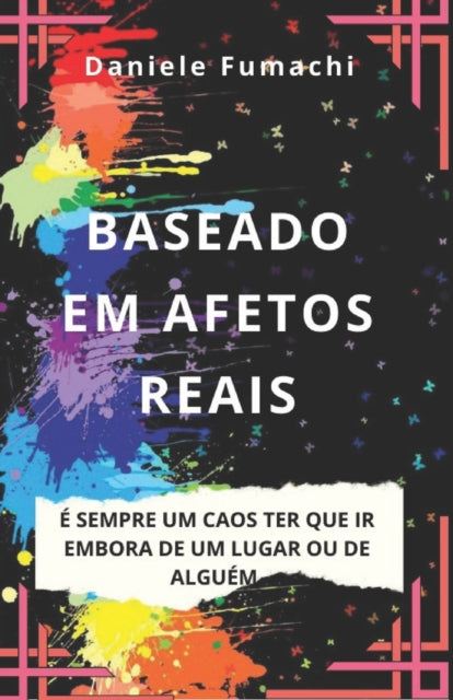 Book cover of: Baseado em Afetos Reais