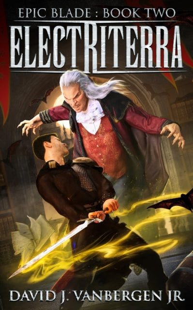 Book cover of: Electriterra - A LitRPG / Gamelit Adventure