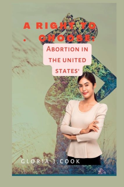 Book cover of: right to choose
