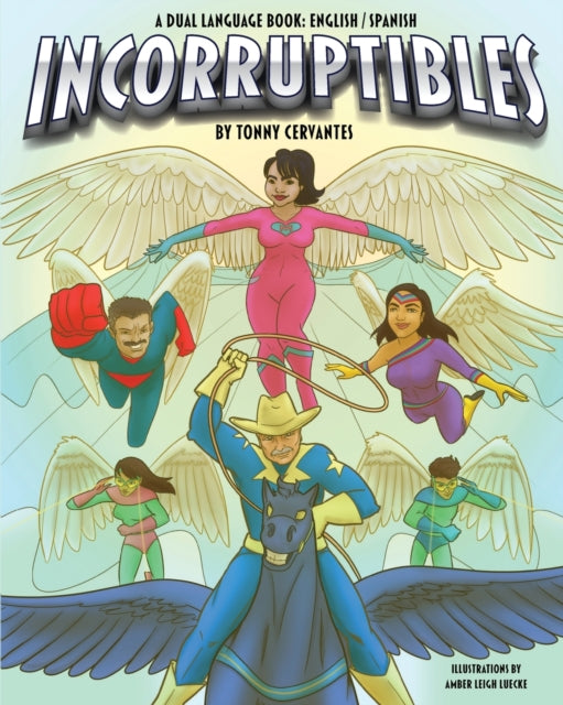 Book cover of: Incorruptibles