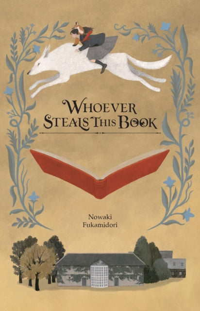 Book cover of: Whoever Steals This Book (light novel). By: Nowaki Fukamidori