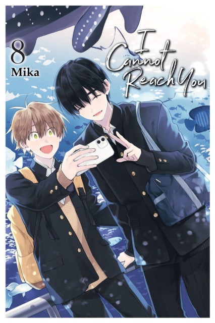 I Cannot Reach You, Vol. 8 9798855405446 Mika