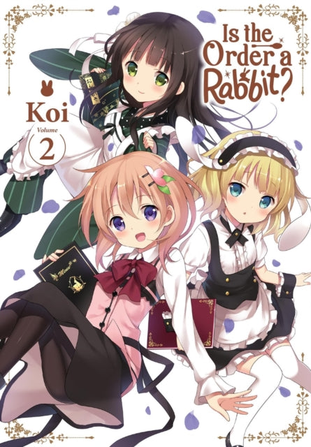 Book cover of: Is the Order a Rabbit?, Vol. 2. By: Koi