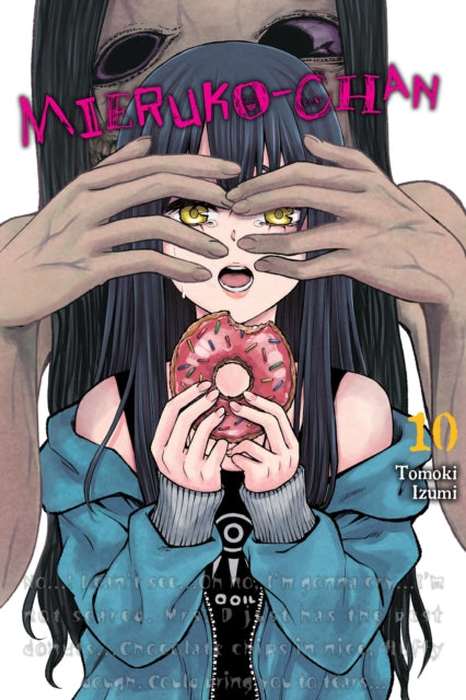 Mieruko-chan, Vol. 10 9798855411041 Tomoki Izumi